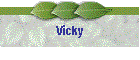 Vicky
